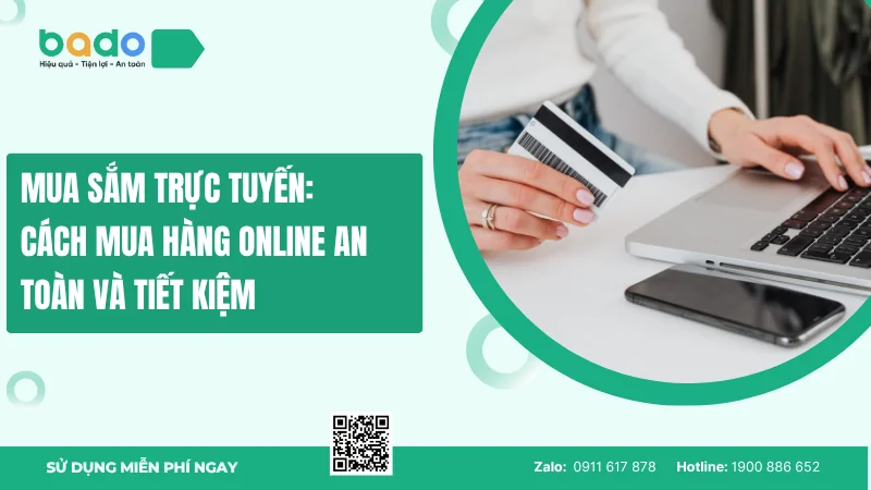 Mua sắm trực tuyến: Cách mua hàng online an toàn